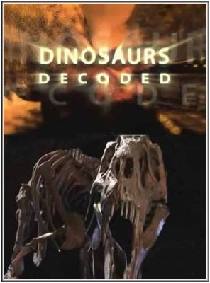   / Dinosaurs decoded (2010) SATRip