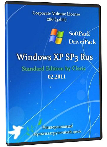 Windows XP SP3 Standard Edition + SoftPack + DriverPack DVD by Cleric 02.11 Rus