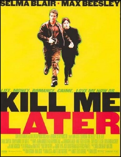    / Kill Me Later (2001/DVDRip)