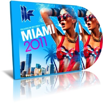 Toolroom Records Miami (2011/MP3)