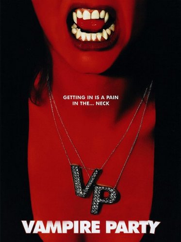   / Les dents de la nuit / Vampire Party (2008) DVDRip