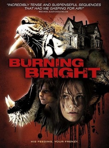    / Burning Bright (2010/DVDRip/700MB)
