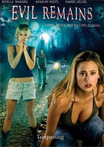   / Evil remains (Trespassing) (2004) DVDRip