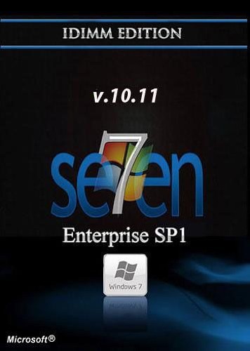 Windows 7 Enterprise SP1 IDimm Edition v.10.11 x86/x64 (2011)