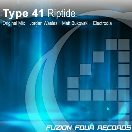 Type 41 - Riptide (2011)