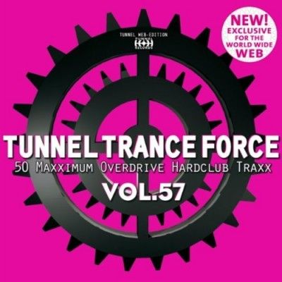 VA - Tunnel Trance Force Vol.57 (2011)