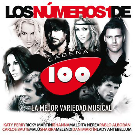 VA - Los Numeros Uno De La Cadena 100 (2011)