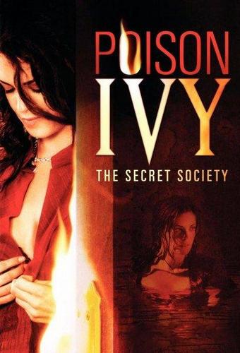  :   / Poison Ivy: The Secret Society (2008) DVDRip
