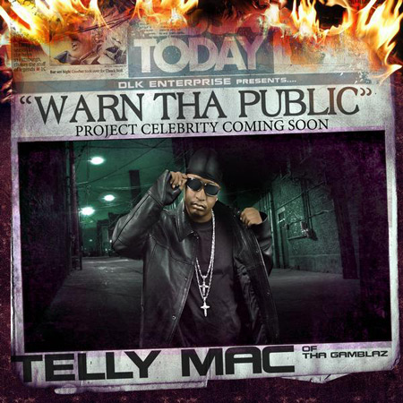 Telly Mac - Warn The Public (2011)
