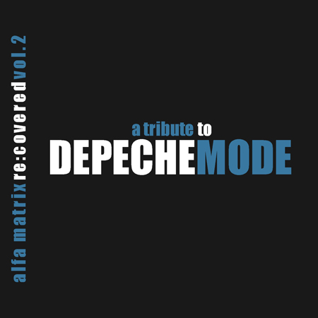 VA - A Tribute To Depeche Mode Vol. 2 (2011)