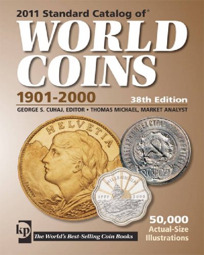 2011 Standard Catalog of World Coins 1901-2000 (38th Edition)