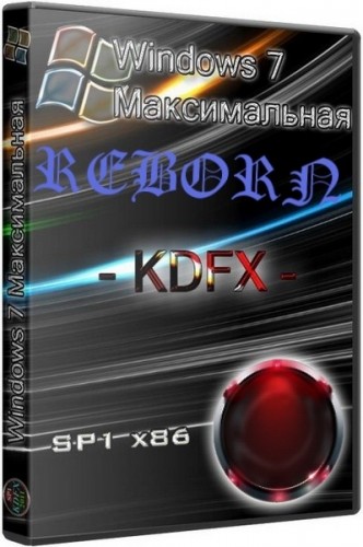Windows 7  KDFXSP1 REBORN Full+Clear+Live CD v1.0