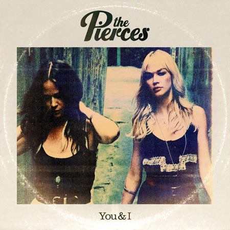The Pierces - You and I (2011) FLAC
