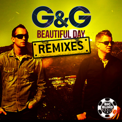 G And G - Beautiful Day (Remixes) (2011)