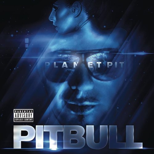 Pitbull - Planet Pit (Deluxe Edition) 2011