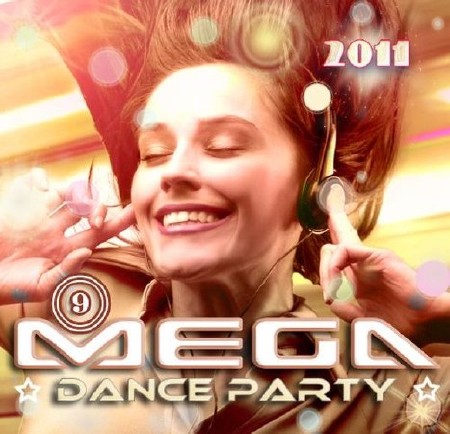 VA - Mega Dance Party 9 (2011) 