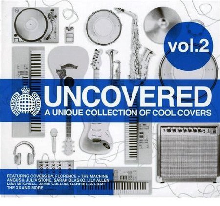 VA - Ministry Of Sound Presents: Uncovered Vol. 2 (2010)