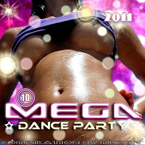 Mega Dance Party 10 (2011)