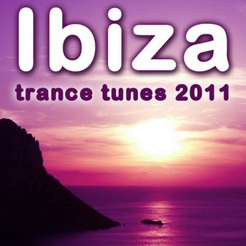 Ibiza Trance Tunes (2011)