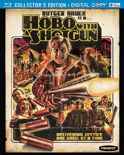    / Hobo with a Shotgun (2011/HDRip) ,  