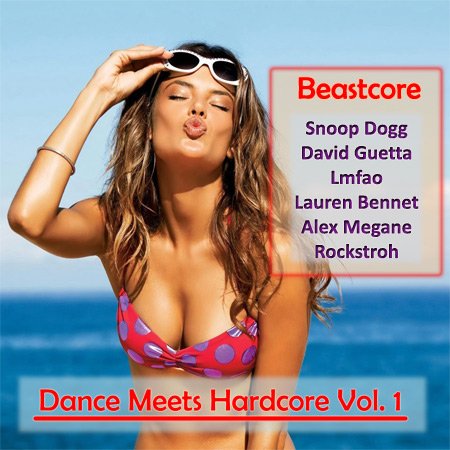 VA - Beastcore (Dance Meets Hardcore) Vol. 1 (2011)