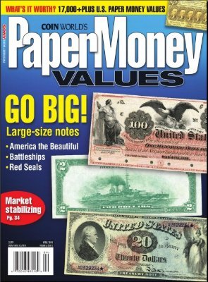 Paper Money Values (April 2010)