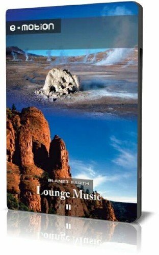 ������� ����� � ������ Lounge / Planet Earth in Lounge Music - Vol.2 E-motion (2003) DVDRip