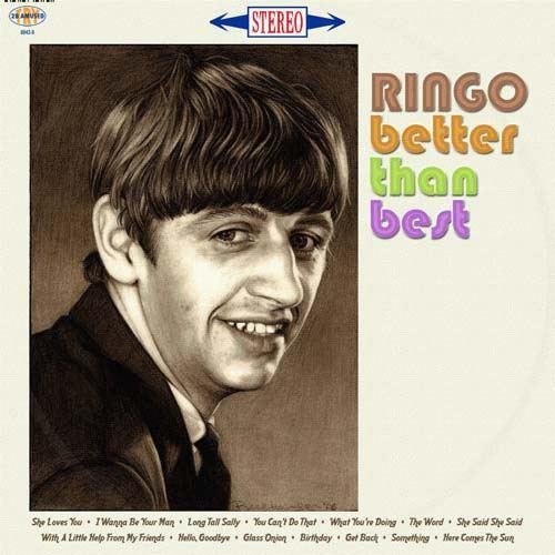 Ringo Starr - Better Than Best (2011)