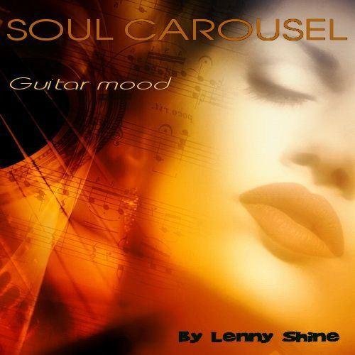 Soul Carousel - Guitar Mood (2011)