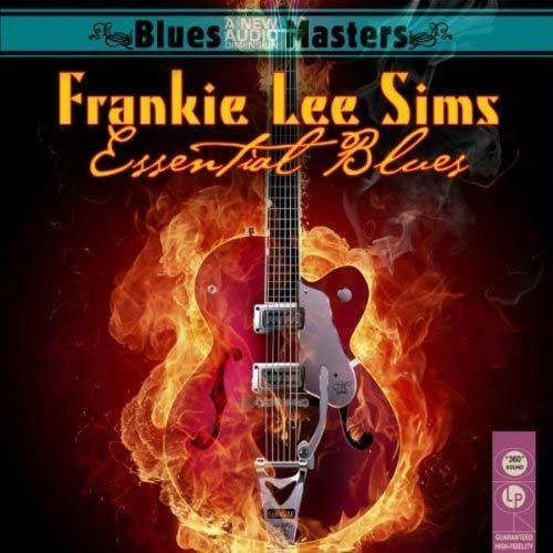 Frankie Lee Sims - Essential Blues (2009)