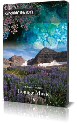 ������� ����� � ������ Lounge / Planet Earth in Lounge Music - Vol.4 @dmiration (2003) DVDRip