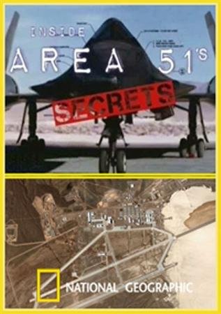 National Geographic. ������� ���� 51 - ������ ������� / National Geographic. Inside. Area 51�s Secrets (2010 / SATRip)