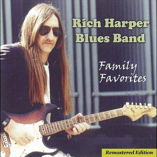 Rich Harper Blues Band - Family Favorites (2011)