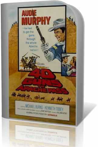 40 �������� �� �������� ������ / 40 Guns to Apache Pass  (1967) VHSRip