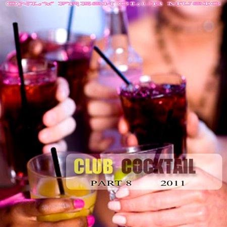 VA - Club Cocktail part 8 (2011) MP3