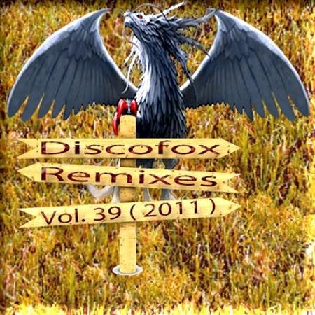 VA - Discofox Remixes - Vol. 39 (2011) MP3