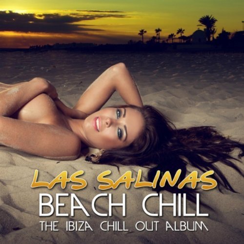 Las Salinas Ibiza Beach Chill (2011)