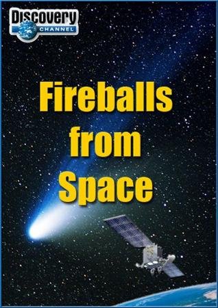 �������� ���� �� ������� / Fireballs From Space (2001) HDTVRip