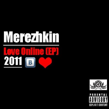 Merezhkin - Love online (2011) MP3