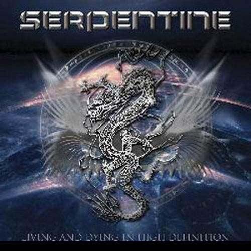 Serpentine - Living And Dying In High Definition (2011)