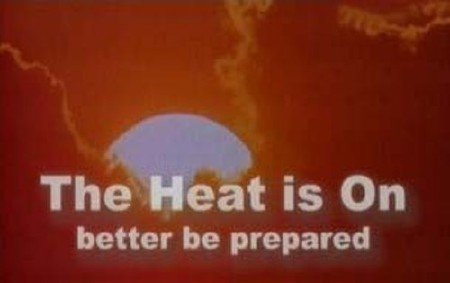   / The Heat is On. Better be prepared (2006) TVRip