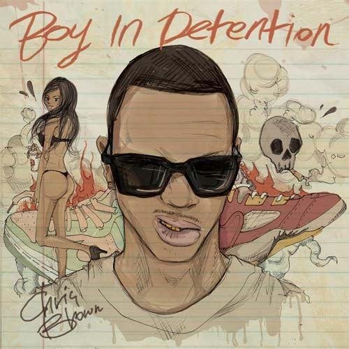 Chris Brown - Boy In Detention (2011)