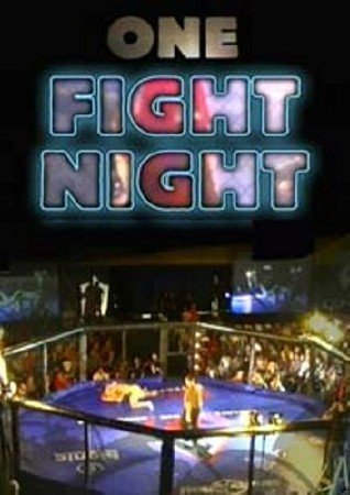   (  ) / Fight Night (One Fight Night) (2007) SATRip