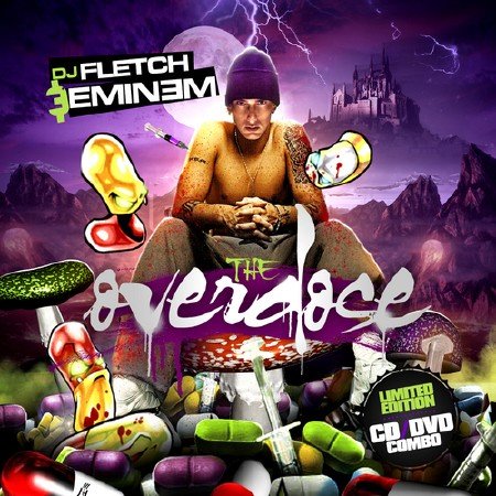 Eminem & Dj Fletch - The Overdose