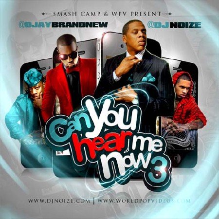 DJ Noize & DJ Brandnew - Can You Hear Me Now 3