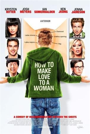      / How to Make Love to a Woman (2010 / HDRip)