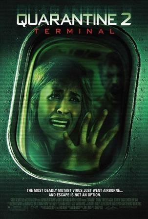 �������� 2: �������� / Quarantine 2: Terminal (2010 / HDRip)