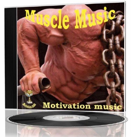 VA - Muscle Music - Motivation music (2011) 