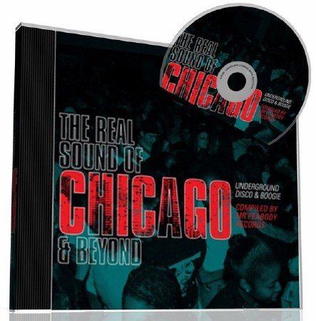 VA - The Real Sound of Chicago and Beyond (2011)