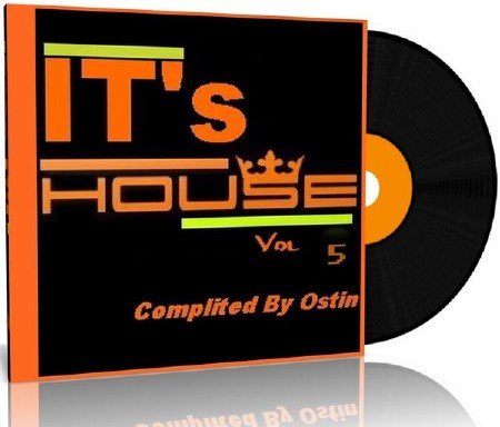 VA -  IT's House Vol. 5 (2011)
